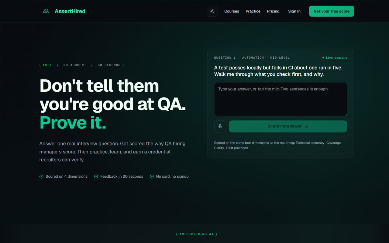 The AssertHired homepage, a dark interface with one real interview question ready to answer beside the headline: don't tell them you're good at QA, prove it.